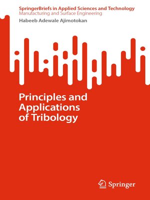 cover image of Principles and Applications of Tribology